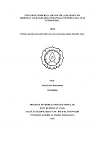 PENGARUH PEMBERIAN AIR SUSU IBU (ASI) EKSKLUSIF
TERHADAP ANGKA KEJADIAN PERAWAKAN PENDEK PADA ANAK
DI INDONESIA