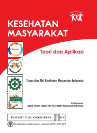 KESEHATAN MASYARAKAT Teori dan Aplikasi