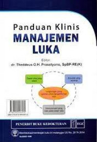Panduan Klinis MANAJEMEN LUKA