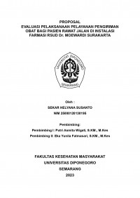 EVALUASI PELAKSANAAN PELAYANAN PENGIRIMAN
OBAT BAGI PASIEN RAWAT JALAN DI INSTALASI
FARMASI RSUD Dr. MOEWARDI SURAKARTA
