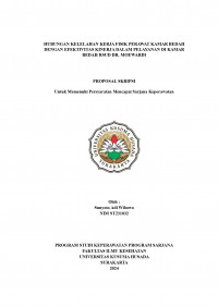 HUBUNGAN KELELAHAN KERJA FISIK PERAWAT KAMAR BEDAH DENGAN EFEKTIVITAS KINERJA DALAM PELAYANAN DI KAMAR BEDAH RSUD DR. MOEWARDI