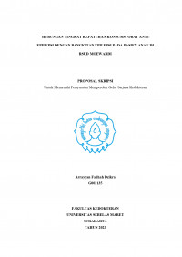 HUBUNGAN TINGKAT KEPATUHAN KONSUMSI OBAT ANTIEPILEPSI DENGAN BANGKITAN EPILEPSI PADA PASIEN ANAK DI RSUD MOEWARDI