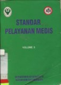 STANDAR PELAYANAN MEDIS VOL. 3