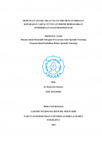 HUBUNGAN ANTARA NILAI CTS-6 SCORE DENGAN DERAJAT KEPARAHAN CARPAL TUNNEL SYNDROME BERDASARKAN PEMERIKSAAN ELEKTROFISIOLOGIS