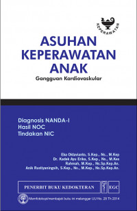 ASUHAN KEPERAWATAN ANAK (Gangguan Kardiovaskular)