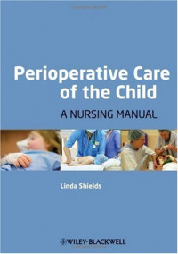 Perioperative Care of the Child: A Nursing Manual