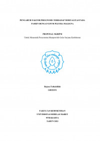 PENGARUH FAKTOR PROGNOSIS TERHADAP MORTALITAS PADA
PASIEN DENGAN EFUSI PLEURA MALIGNA