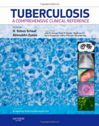 Tuberculosis: A Comprehensive Clinical Reference