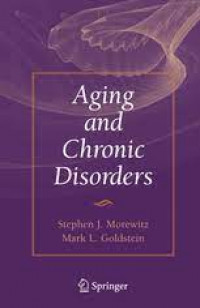AGING AND CHRONIC DISORDERS