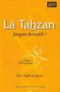 Image of LA TAHZAN Jangan Bersedih