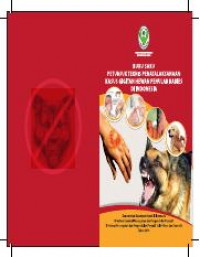 BUKU SAKU PETUNJUK TEKNIS PENATALAKSANAAN KASUS GIGITAN HEWAN PENULAR RABIES DI INDONESIA