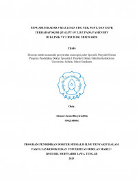 PENGARUH KADAR VIRAL LOAD, CD4, NLR, SGPT, DAN EGFR TERHADAP SKOR QUALITY OF LIFE PADA PASIEN HIV DI KLINIK VCT RSUD DR. MOEWARDI