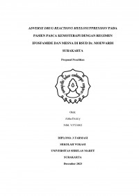 Adverse Drug Reactions Myelosuppression pada Pasien Pasca Kemoterapi dengan Regimen Ifosfamide dan Mesna di RSUD Dr. Moewardi Surakarta