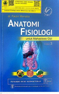 ANATOMI FISIOLOGI UNTUK MAHASISWA GIZI EDISI 3