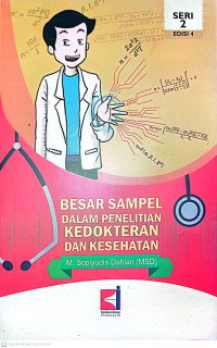 Besar sampel dan cara pengambilan sampel dalam Penelitian Kedokteran dan Kesehatan