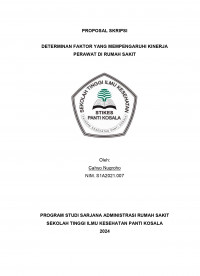 DETERMINAN FAKTOR YANG MEMPENGARUHI KINERJA PERAWAT DI RUMAH SAKIT