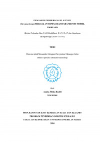 PENGARUH PEMBERIAN GEL KUNYIT
(Curcuma longa) SEBAGAI ANTI INFLAMASI PADA MENCIT MODEL
PSORIASIS
(Kajian Terhadap Skor PASI Modifikasi, IL-23, IL-17 dan Gambaran
Histopatologis Baker’s Score)
