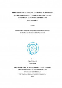 PERBANDINGAN RESISTENSI ANTIBIOTIK DOKSISIKLIN
DENGAN ERITROMISIN TERHADAP CUTIBACTERIUM 
ACNES PADA AKNE VULGARIS DERAJAT
SEDANG-BERAT