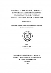 Image of PERBANDINGAN SKOR COMPASS-CAT, ONKOTEV, DAN WELLS SEBAGAI PREDIKTOR DEEP VEIN THROMBOSIS (DVT) PADA KANKER PARU DI RUMAH SAKIT UMUM DAERAH DR. MOEWARDI