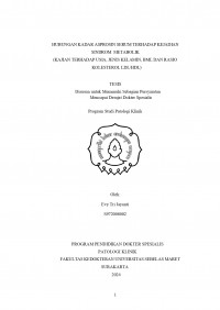 HUBUNGAN KADAR ASPROSIN SERUM TERHADAP KEJADIAN
SINDROM  METABOLIK 
(KAJIAN TERHADAP USIA, JENIS KELAMIN, BMI, DAN RASIO
KOLESTEROL LDL/HDL)