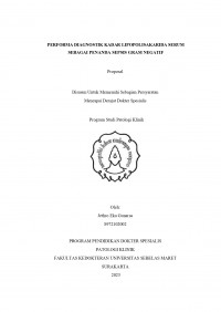 PERFORMA DIAGNOSTIK KADAR LIPOPOLISAKARIDA SERUM SEBAGAI PENANDA SEPSIS GRAM NEGATIF