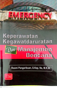 Keperawatan Kegawatdaruratan dan Manajemen Bencana