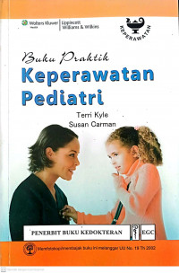 BUKU PRAKTIK : KEPERAWATAN PEDIATRI