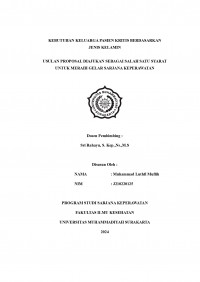 KEBUTUHAN KELUARGA PASIEN KRITIS BERDASARKAN  JENIS KELAMIN USULAN PROPOSAL DIAJUKAN SEBAGAI SALAH SATU SYARAT UNTUK MERAIH GELAR SARJANA KEPERAWATAN
