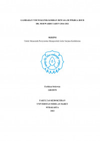 GAMBARAN VISUM KLINIK KORBAN DEWASA DI PPKBGA RSUD DR. MOEWARDI TAHUN 2016-2021