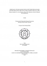 Image of HUBUNGAN ANTARA KADAR PODOCALYXIN URIN DENGAN RASIO
ALBUMIN KREATININ URIN PADA PASIEN DIABETES MELLITUS TIPE 2
(Kajian terhadap Usia, Jenis Kelamin, Durasi DM, Hipertensi, Kontrol Glikemik,
dan Dislipidemia)