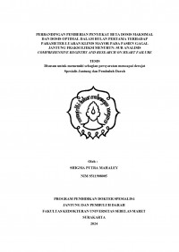 PERBANDINGAN PEMBERIAN PENYEKAT BETA DOSIS MAKSIMAL
DAN DOSIS OPTIMAL DALAM BULAN PERTAMA TERHADAP
PARAMETER LUARAN KLINIS MAYOR PADA PASIEN GAGAL
JANTUNG FRAKSI EJEKSI MENURUN: SUB ANALISIS
COMPREHENSIVE REGISTRY AND RESEARCH ON HEART FAILURE