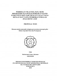PERBEDAAN NILAI FiO2, PaO2, SKOR HIPOKSEMIK DAN DURASI PERBAIKAN KLINIS PASIEN PENYAKIT PARU DENGAN GAGAL NAPAS DENGAN DAN TANPA PEMBERIAN INHALASI HYALURONIC ACID