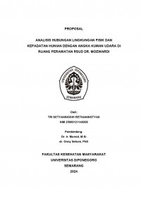 Image of ANALISIS HUBUNGAN LINGKUNGAN FISIK DAN KEPADATAN HUNIAN DENGAN ANGKA KUMAN UDARA DI RUANG PERAWATAN RSUD DR. MOEWARDI