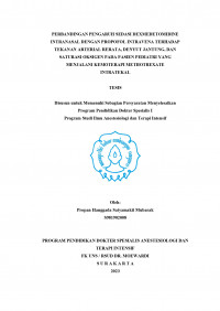 PERBANDINGAN PENGARUH SEDASI DEXMEDETOMIDINE
INTRANASAL DENGAN PROPOFOL INTRAVENA TERHADAP
TEKANAN ARTERIAL RERATA, DENYUT JANTUNG, DAN
SATURASI OKSIGEN PADA PASIEN PEDIATRI YANG
MENJALANI KEMOTERAPI METHOTREXATE
INTRATEKAL