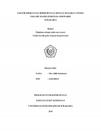 FAKTOR RISIKO YANG BERHUBUNGAN DENGAN KEJADIAN ANEMIA  PADA IBU HAMIL DI RSUD Dr. MOEWARDI  SURAKARTA