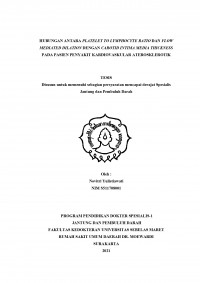 Image of HUBUNGAN ANTARA PLATELET TO LYMPHOCYTE RATIO DAN FLOW
MEDIATED DILATION DENGAN CAROTID INTIMA MEDIA THICKNESS 
PADA PASIEN PENYAKIT KARDIOVASKULAR ATEROSKLEROTIK