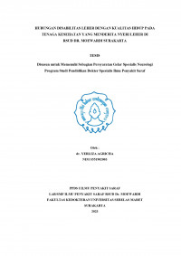 HUBUNGAN DISABILITAS LEHER DENGAN KUALITAS HIDUP PADA
TENAGA KESEHATAN YANG MENDERITA NYERI LEHER DI
RSUD DR. MOEWARDI SURAKARTA