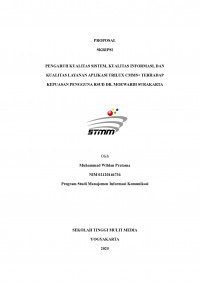 PENGARUH KUALITAS SISTEM, KUALITAS INFORMASI, DAN KUALITAS LAYANAN APLIKASI TRILUX CMMS+ TERHADAP KEPUASAN PENGGUNA RSUD DR. MOEWARDI SURAKARTA