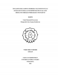 PENGARUH EFEK SAMPING PEMBERIAN MAGNESIUM SULFAT INTRAPARTUM SEBAGAI NEUROPROTEKTOR OTAK JANIN PREMATUR TERHADAP PERDARAHAN POSTPARTUM