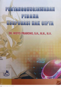 PERTANGGUNGJAWABAN PIDANA KORPORASI HAK CIPTA