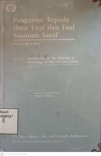 PENGANTAR KEPADA ILMU URAI DAN FAAL SUSUNAN SYARAF EDISI 3