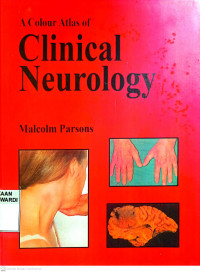 A COLOUR ATLAS OF CLINICAL NEUROLOGY