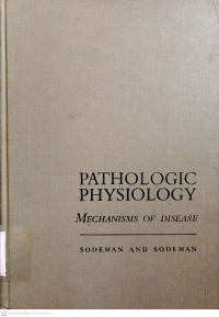 PHATOLOGIC PHYSIOLOY MECHANISM OF DISEASE