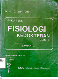 BUKU TEKS FISIOLOGI KEDOKTERAN EDISI 5 BAGIAN 2