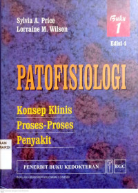 PATOFISIOLOGI BUKU 1 EDISI 4 KONSEP KLINIS PROSES-PROSES PENYAKIT