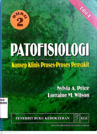 PATOFISIOLOGI KONSEP KLINIS PROSES-PROSES PENYAKIT BUKU 2 EDISI 4