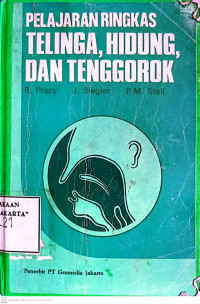 KUMPULAN KULIAH TELINGA, HIDUNG, TENGGOROK