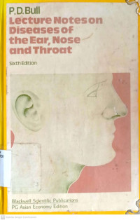 Image of LECTURE NOTES ON DISEASE OF THE EAR, NOSE, AND THROAT SIXTH EDITION