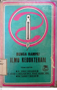 BUNGA RAMPAI ILMU KEDOKTERAN ENDAY SUKANDAR