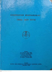 KESEHATAN MASYARAKAT DESA DAN KOTA